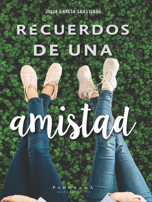 Title details for Recuerdos de una amistad by Julia García Suastegui - Available